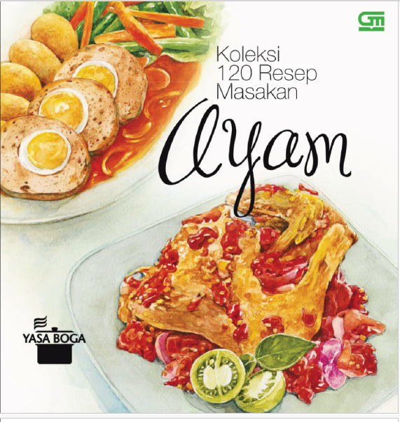KOLEKSI 120 RESEP MASAKAN AYAM